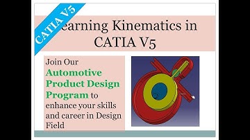 Kinematics || CATIA V5 || Automotive Product Design Training || ISOPARA