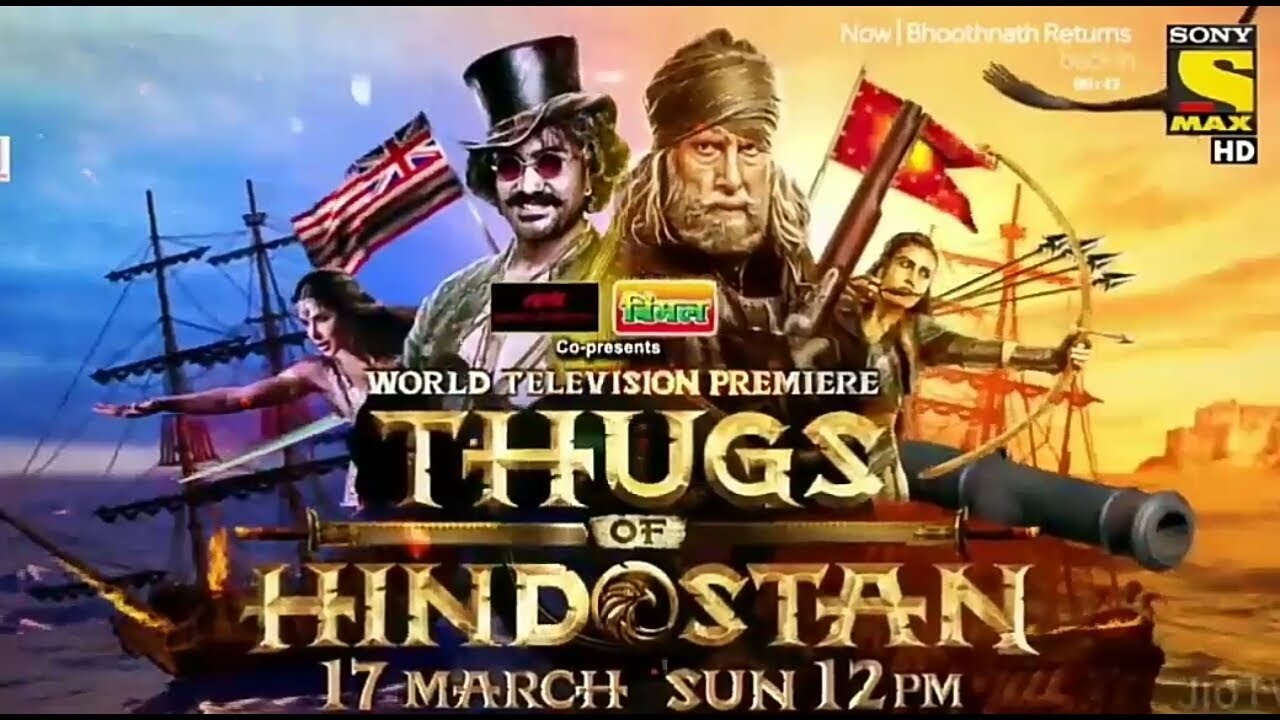 thugs of hindostan on sony max