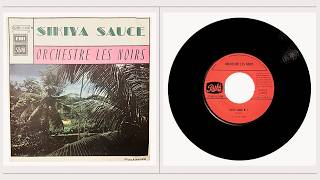 Orchestre Les Noirs | Sikiya Sauce (Zaire / Congo 1973) - YouTube