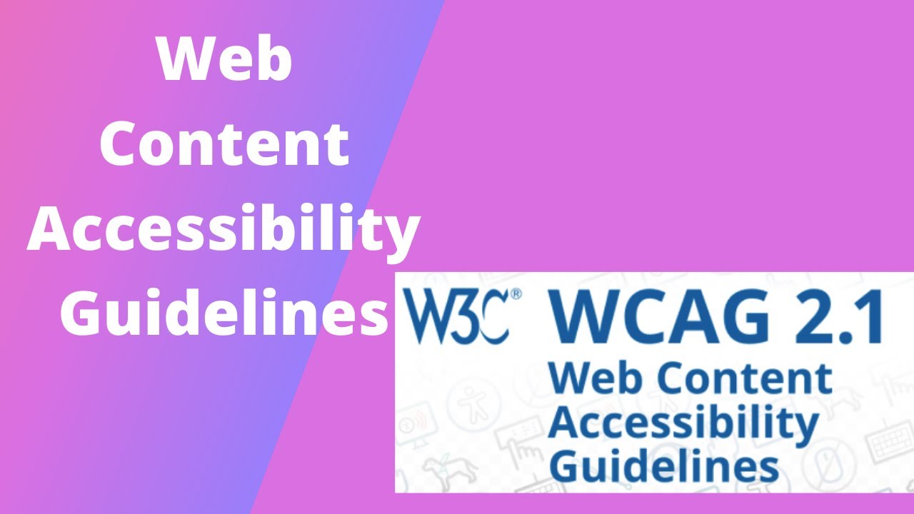 Web Content Accessibility Guidelines (WCAG) - YouTube