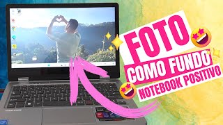 2 Formas De Definir Uma Foto Como Papel De Parede Do Notebook Positivo Duo C4128B