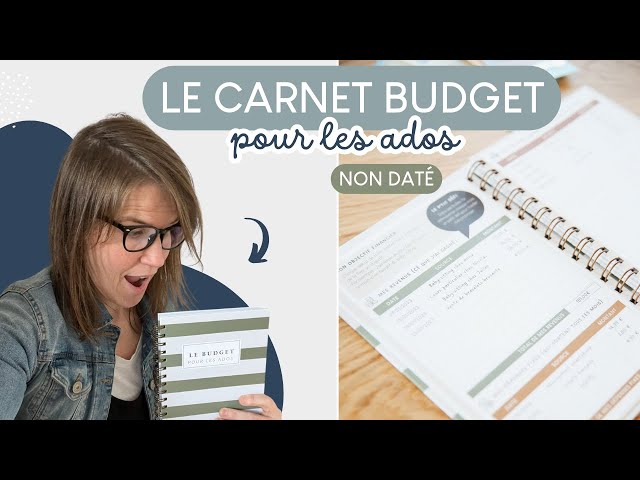 Video Carnet budget ados 