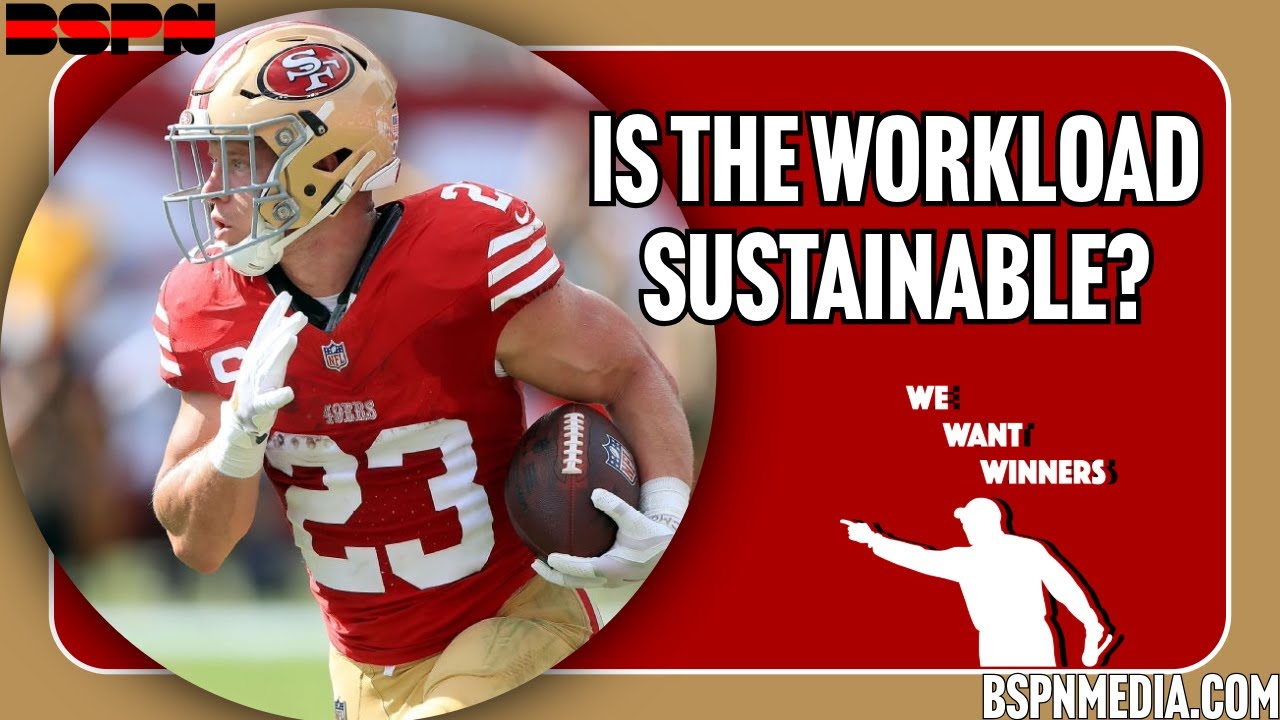 Is Christian McCaffrey's Workload UNSUSTAINABLE for the 49ers? | We Want Winners Is Christian McCaffrey's Workload UNSUSTAINABLE for the 49ers? | We Want Winners