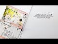 6x8 Scrapbook Layout Process | These Are My People