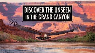 Unveiling The Hidden Gem: The Grand Canyon's Best Kept Secret!