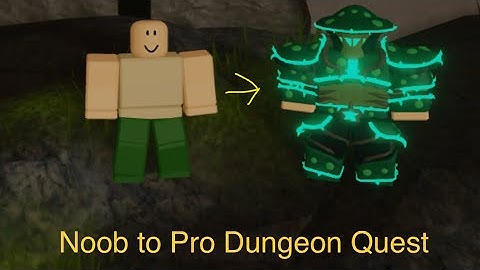 Dungeon Quest Noob to Pro: Part 1
