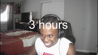 Streaming For 3 hours
