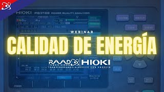 Webinar 'Calidad de Energía' HIOKI  RAAD