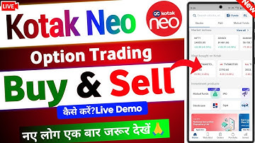 How to Buy sell Options in Kotak neo app - Live demo | Kotak neo me trading kaise karen | First time
