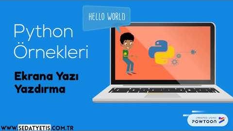 Çocuklar için Python - Ekrana Yazı Yazdırma
