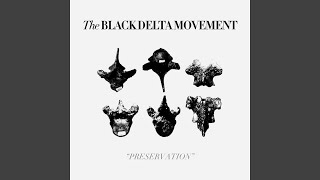 Video thumbnail of "Black Delta Movement - Rome"