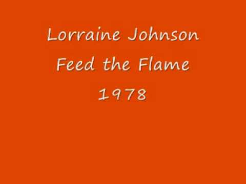 Lorraine Johnson Feed The Flame 1978