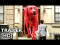 CLIFFORD THE BIG RED DOG Trailer (2021) Family Movie