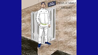 Moha La Squale - Rue Duris (Lyric/Parole)