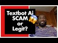 TextBot AI Review (2021): Can You Really Earn $100 Over & Over? Or Is It All A SCAM??