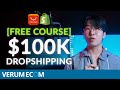 [Free Course] $0-100K in 30 Days Dropshipping (Shopify General Store)