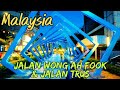 Scenic Night Walk: Jalan Wong Ah Fook and Jalan Trus, Johor Bahru, Malaysia - 4K Ultra HD.