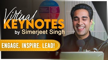Virtual Keynote Speaker Simerjeet Singh unveils new Virtual Motivational Keynotes and Webinars