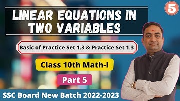 Linear Equation in Two Variables Class 10th | Part 5 | New Batch For 2023