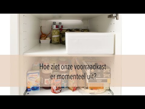 Video: Hoe zit het met de voorraadkast?