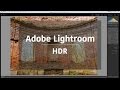 Adobe Photoshop Lightroom - HDR