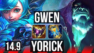 GWEN vs YORICK (TOP) | Penta, Legendary | BR Master | 14.9