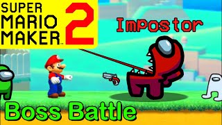 Mario Maker 2 - How to make a IMPOSTOR boss battle (Mario Maker Boss ideas)(AMONG US bosses)