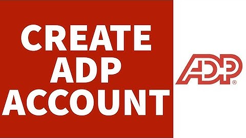 How To Create ADP Account (2025) | Sign Up For ADP Account