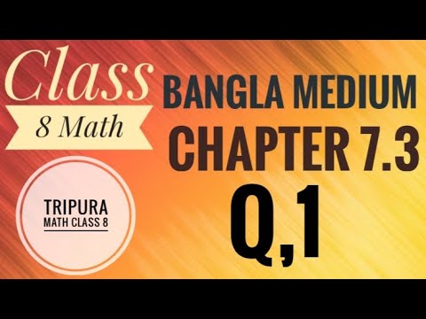Tripura Bangla Medium Math class 8 New book Chapter 7.3 Q,1 solution ...