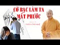 CUỘC ĐỜI KHỐN KHỔ VÌ LỠ SA VÀO CON ĐƯỜNG NÀY. Thầy Thích Trí Huệ mới nhất 2021