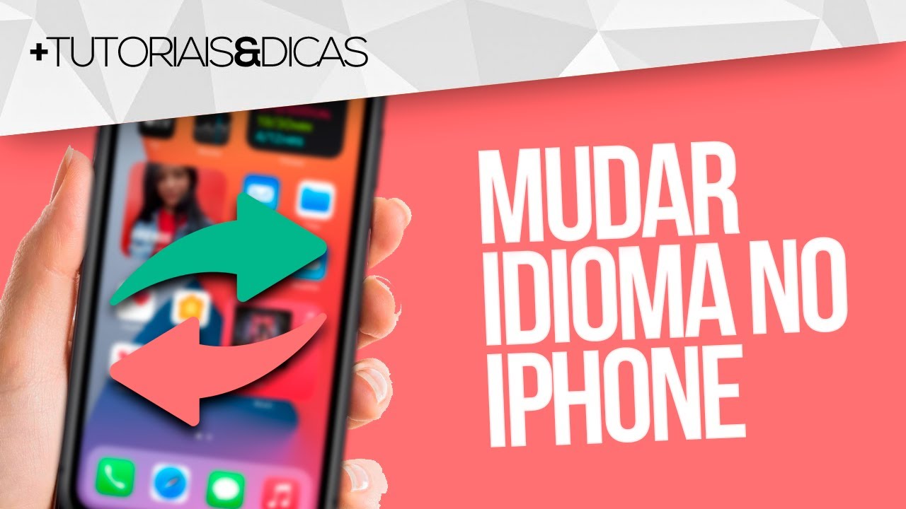 🔰 Como mudar IDIOMA no iPhone (Português para Inglês ou outro idioma ...