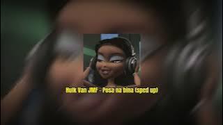 Hulk Van JMF - Posa na bina (sped up)