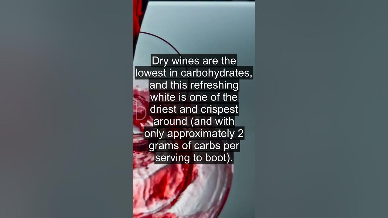 What type of wine is lowest in carbs? YouTube