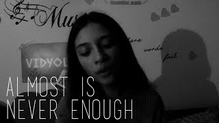 Ariana Grande - Almost Is Never Enough|| cover By Filipa Rebelo