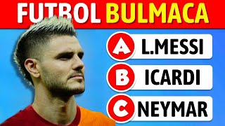 Futbol Bilgi Yarışması ! Futbol Bilgini Test Et! ⚽ Futbol Testi 2024