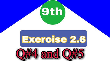 9th class math|| Exercise 2.6||chapter no.2||Question no.4 and 5||