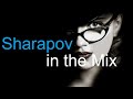 SHARAPOV in the MIX Best Deep House Vocal & Nu Disco SUMMER 2021