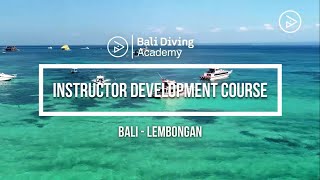 PADI Instructor Development Course | Bali - Nusa Lembongan