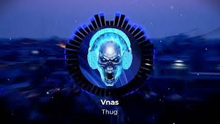 Vnas - Thug (ArmMusicBeats Remix) 2022