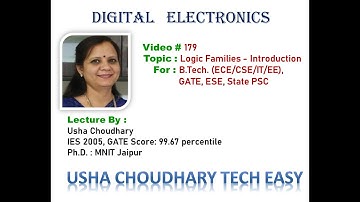 Video # 179 Logic Families - Introduction