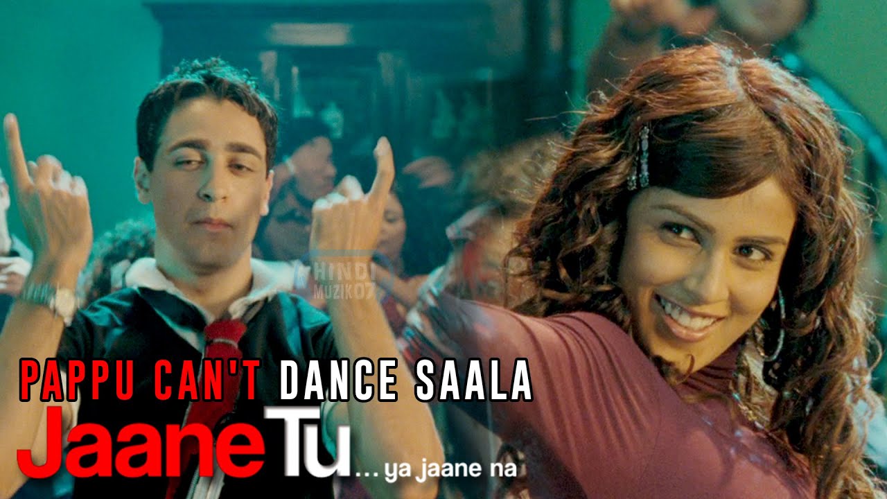 Pappu Cant Dance Sala  4K  Jaane Tu Ya Jaane Na  2008