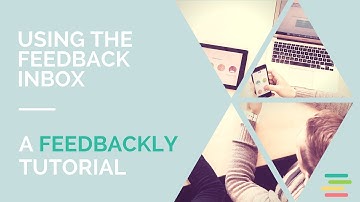 Feedbackly tutorial: How to use the Feedback Inbox