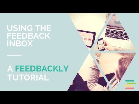 Feedbackly tutorial: How to use the Feedback Inbox