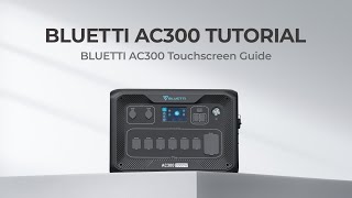 BLUETTI AC300 | Menu&Settings