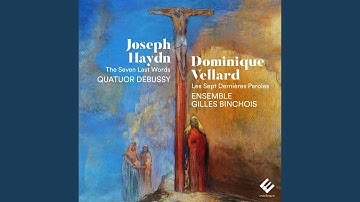 The Seven Last Words of Our Saviour on the Cross, Op. 51, Hob.III/50-56: Sonata I in B-Flat...