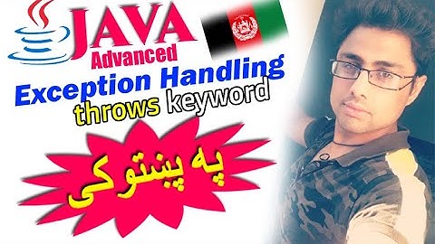 java advanced in pashto #102 throws keyword-2