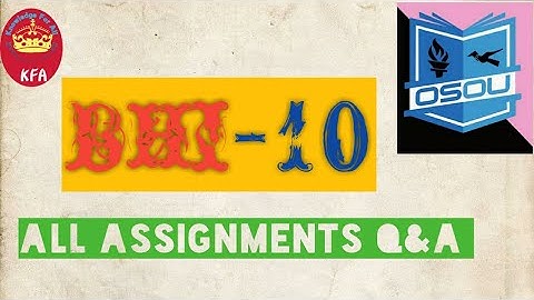#BHI-10 All assignment Q & A in one video#osou