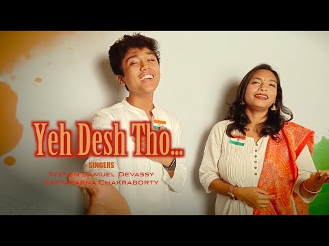 Yeh Desh Tho | Steven Samuel Devassy|Saptaparna| Patriotic