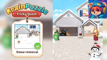 Brain Puzzle Tricky Quest Level 13 Snow removal | help the old lady finish shovelling the snow