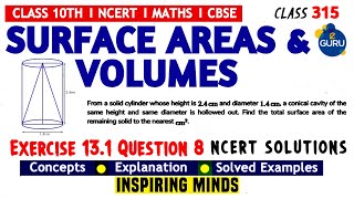 Exercise 13.1 Q.8 - Surface Areas and Volumes Maths Chapter 13 Class 10 NCERT Solutions CBSE । eGURU